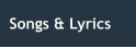 Songs & Lyrics